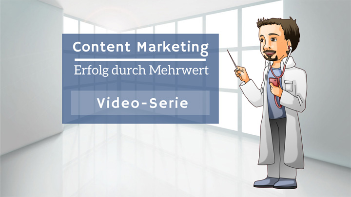 Content Marketing Video-Serie